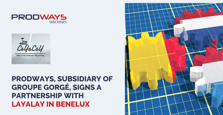 Prodways, subsidiary of Groupe Gorgé, signs a partnership with LAYaLAY in Benelux