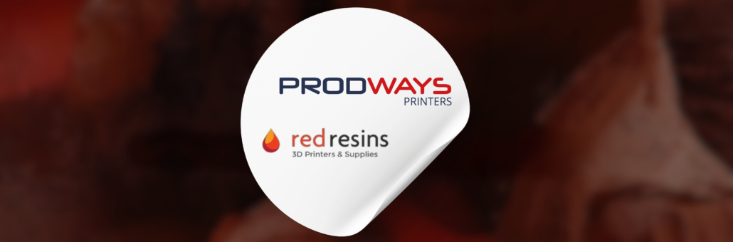 Logos of Prodways Printers and Red Resins 3D Printers & Supplies on a white circular sticker over a blurred industrial background.